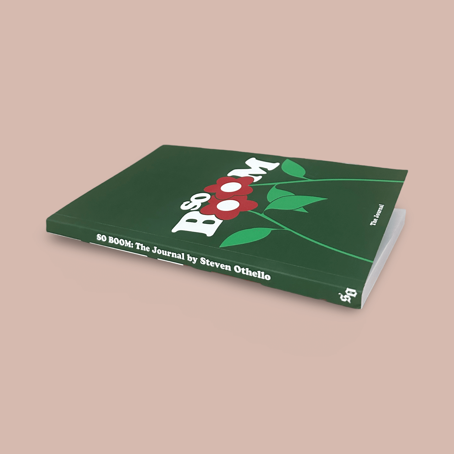 "SO BOOM: The Journal" by Steven Othello