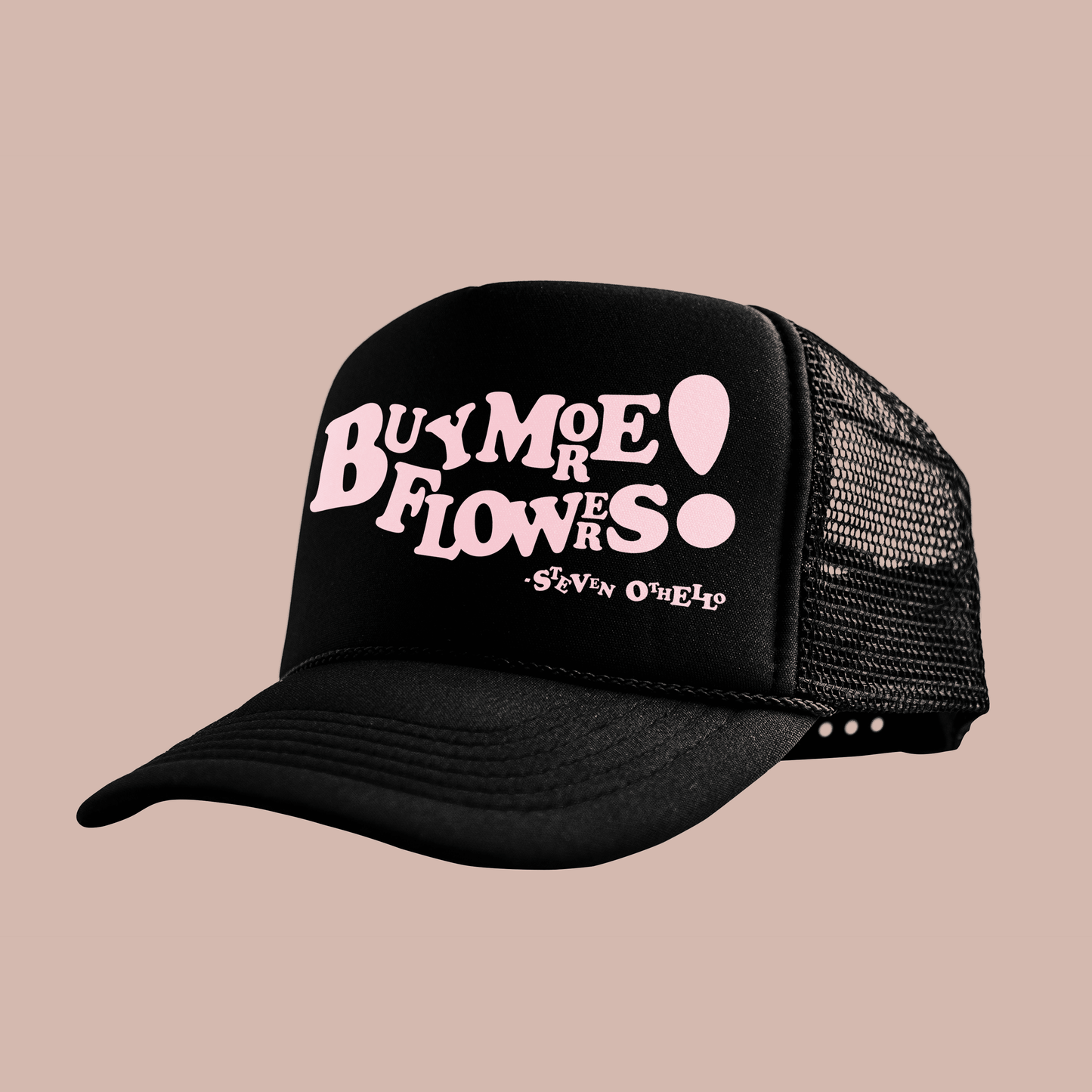 "Buy More Flowers!" Trucker by Steven Othello