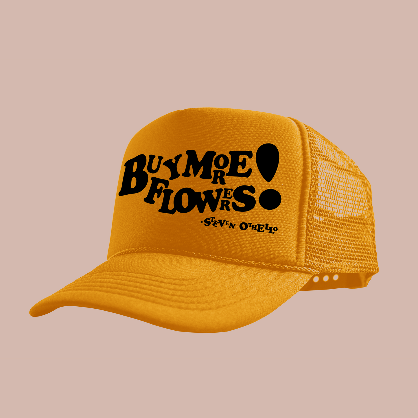 "Buy More Flowers!" Trucker by Steven Othello